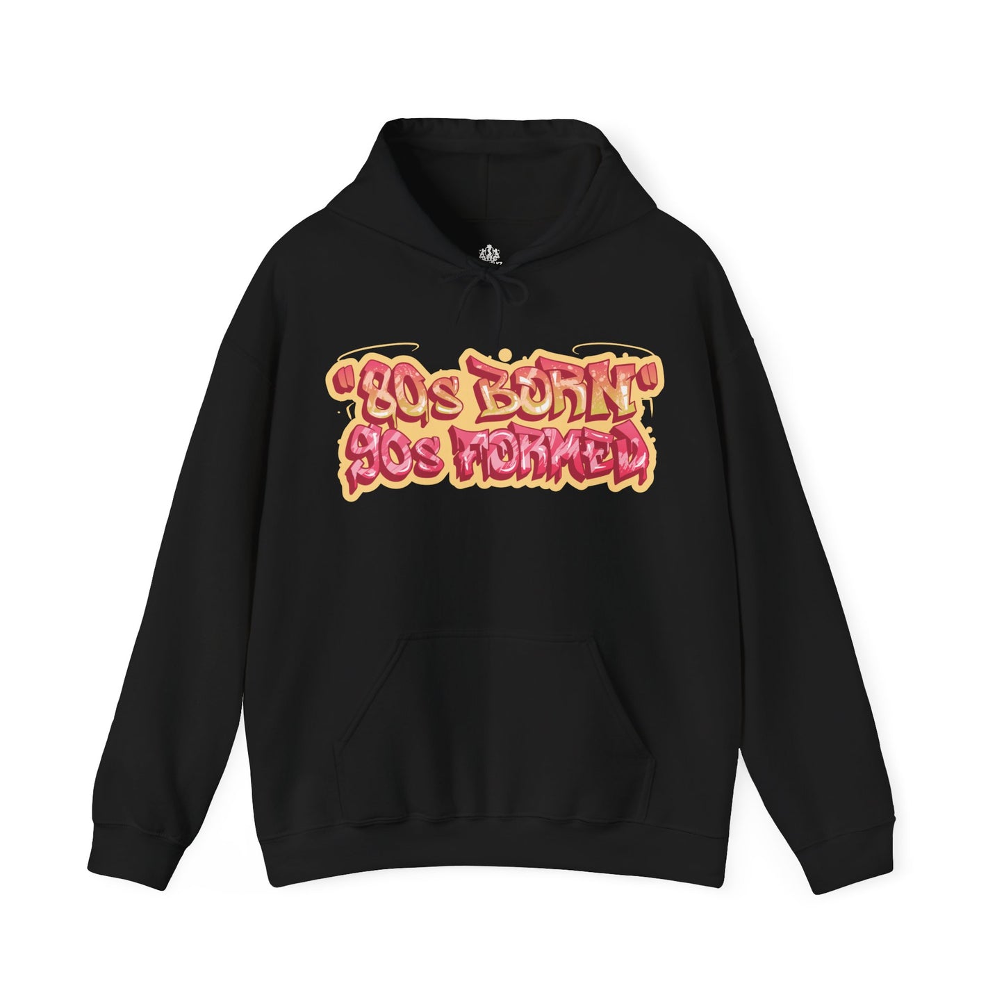 "80s Born, 90s Formed" Hoodie (Unisex)