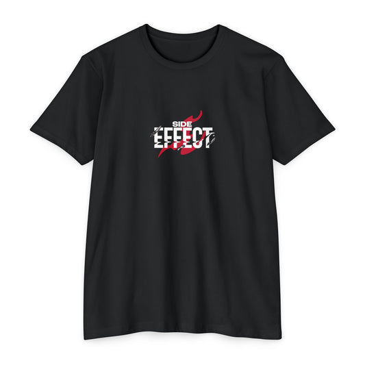 "Side Effects" Unisex Tee