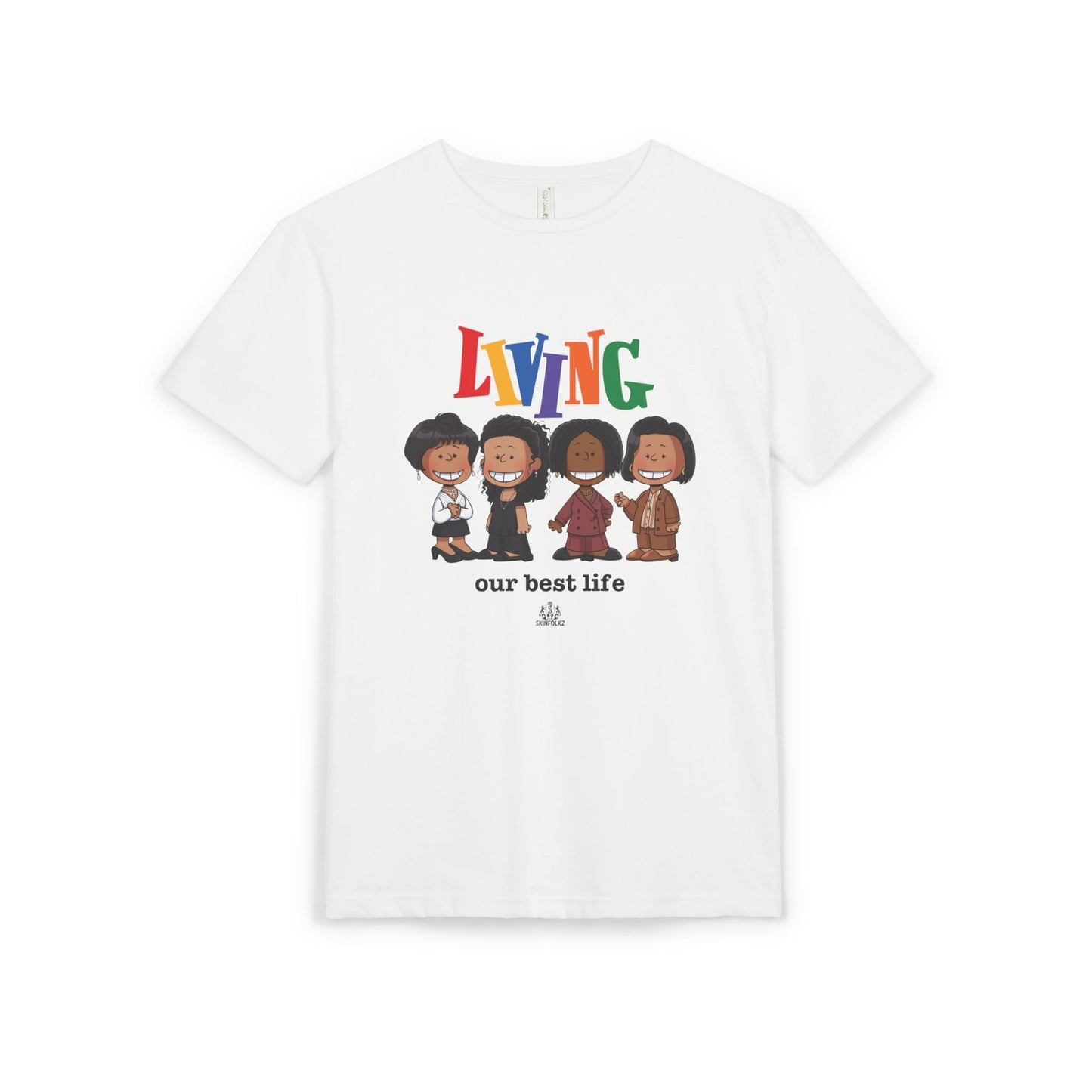 "Living Our Best Life.." Tee (Unisex)