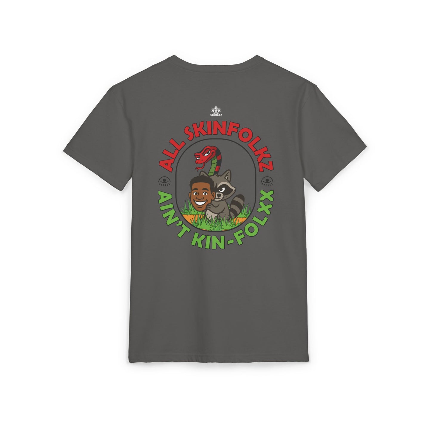 "Not all Skinfolkz are Kinfolxx" Tee (Unisex)