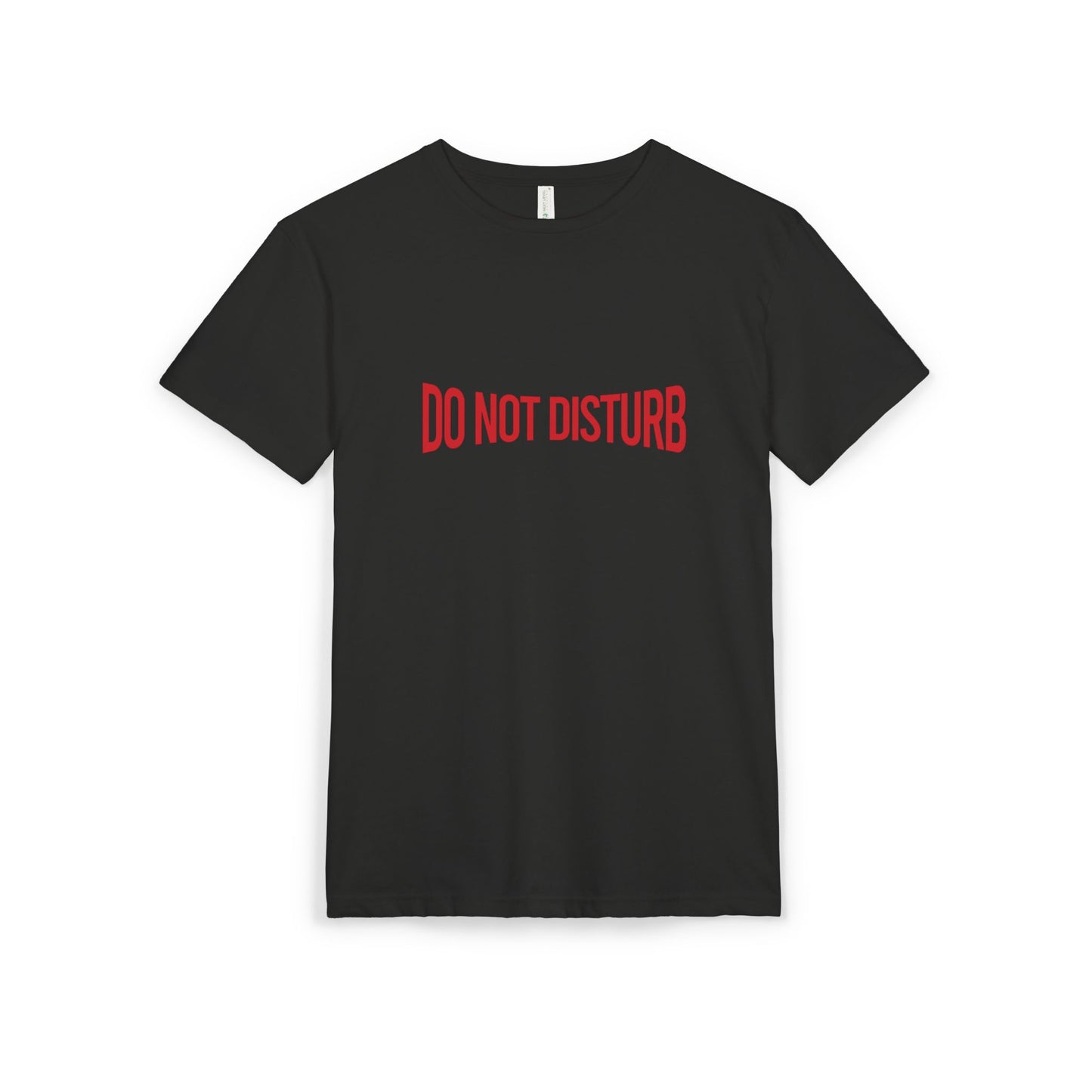 "Do Not Disturb" Tee (Unisex)