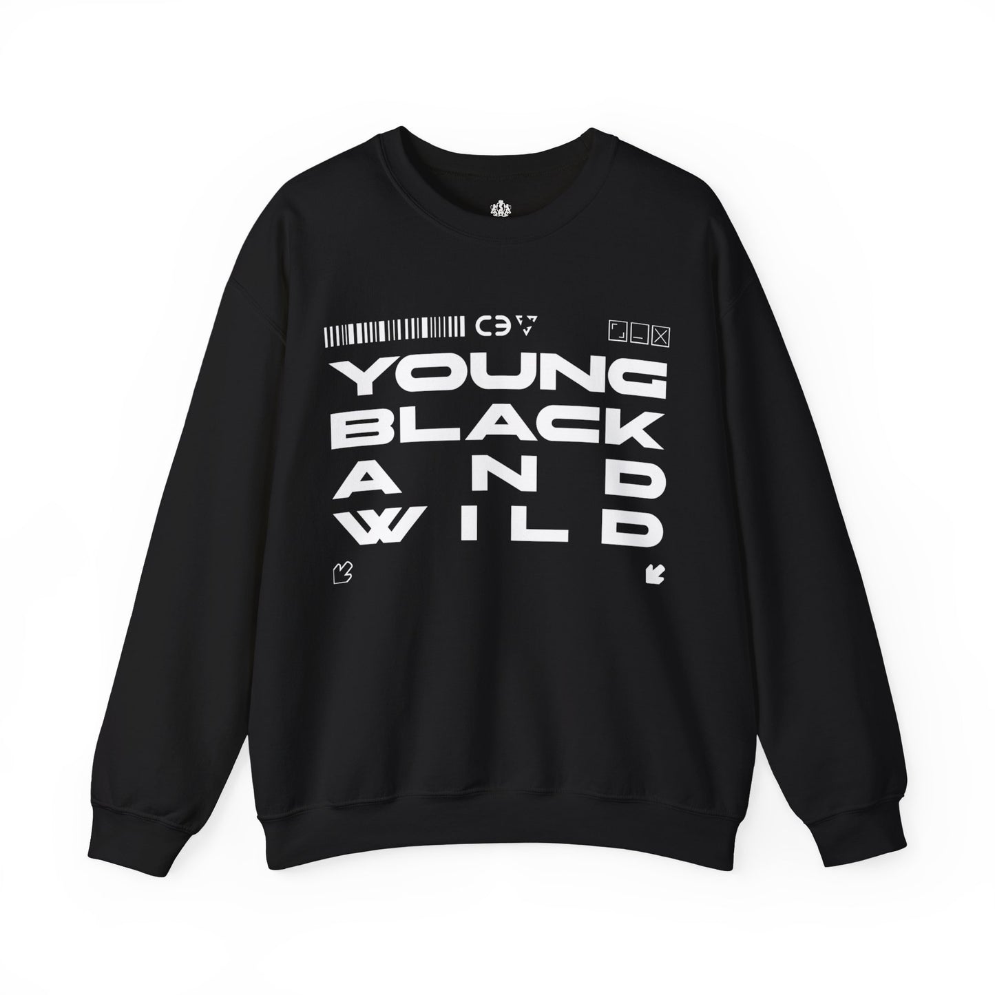 "Young, Black and Wild" Sweatshirt (Unisex)
