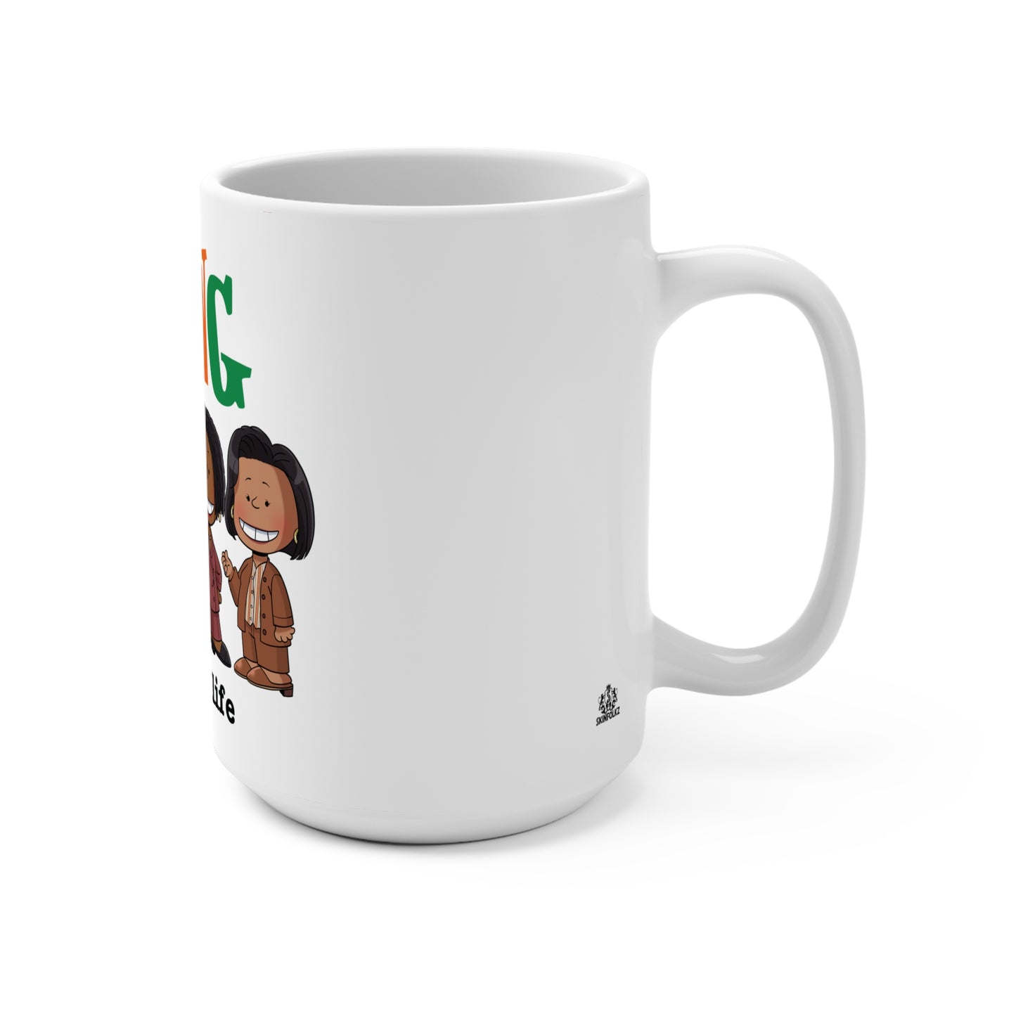 "Living Our Best Life" Mug