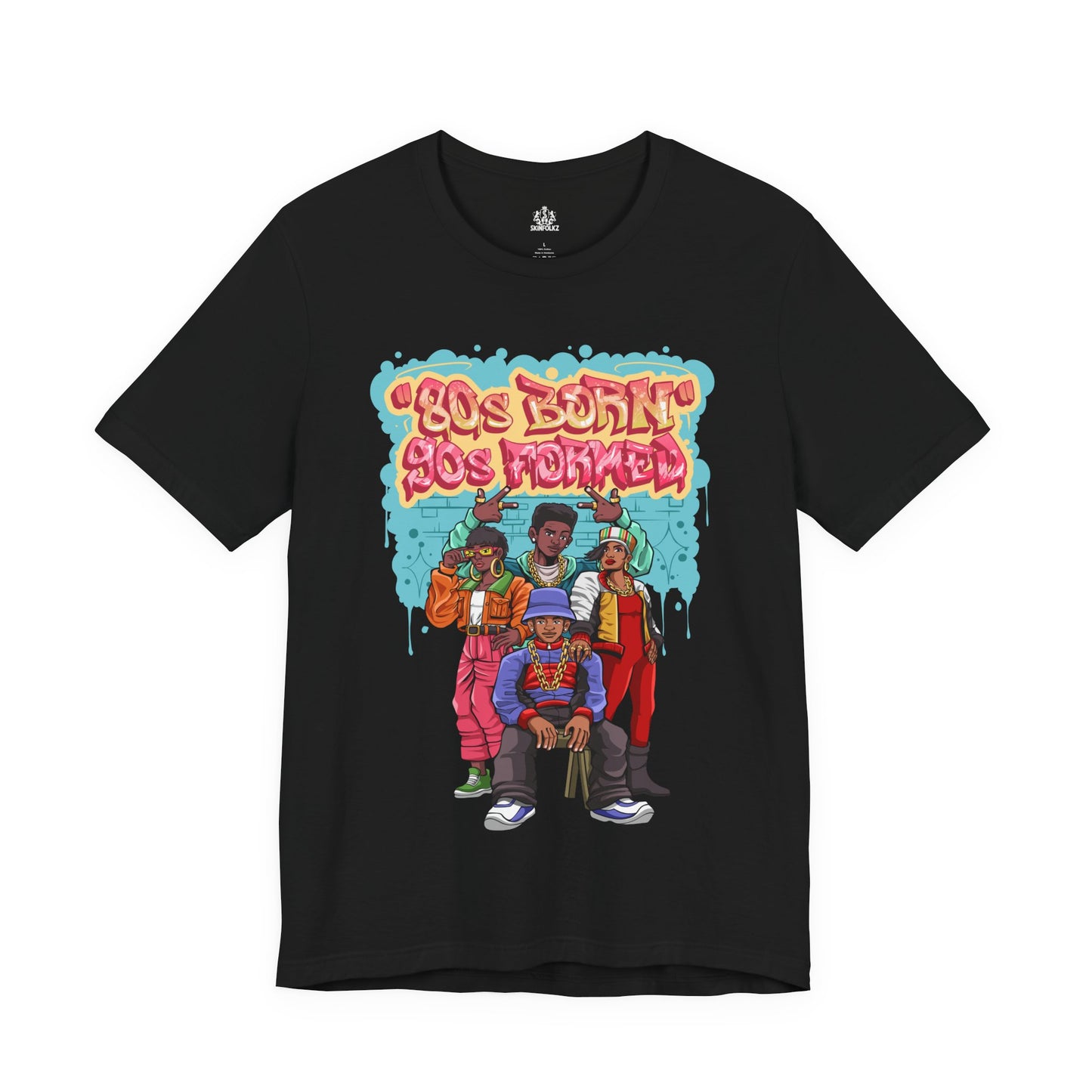"80s Born, 90s Formed" Tee (Unisex)