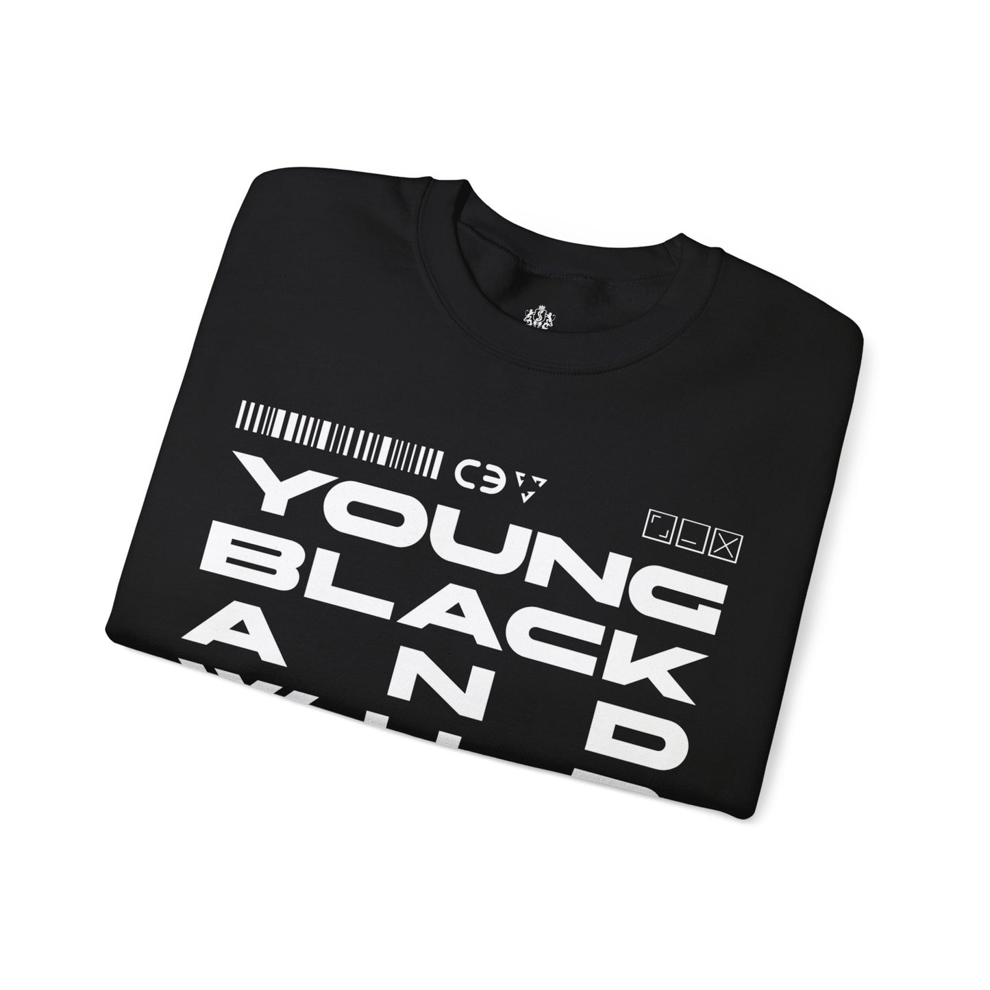 "Young, Black and Wild" Sweatshirt (Unisex)