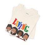 "Living Our Best Life.." Tee (Unisex)